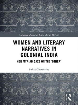 cover image of Women and Literary Narratives in Colonial India